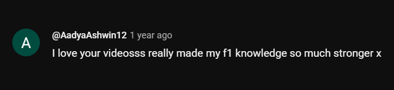 I love your videosss really made my f1 knowledge so much stronger x